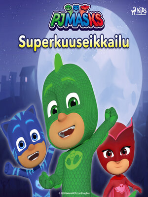 cover image of Pyjamasankarit – Superkuuseikkailu